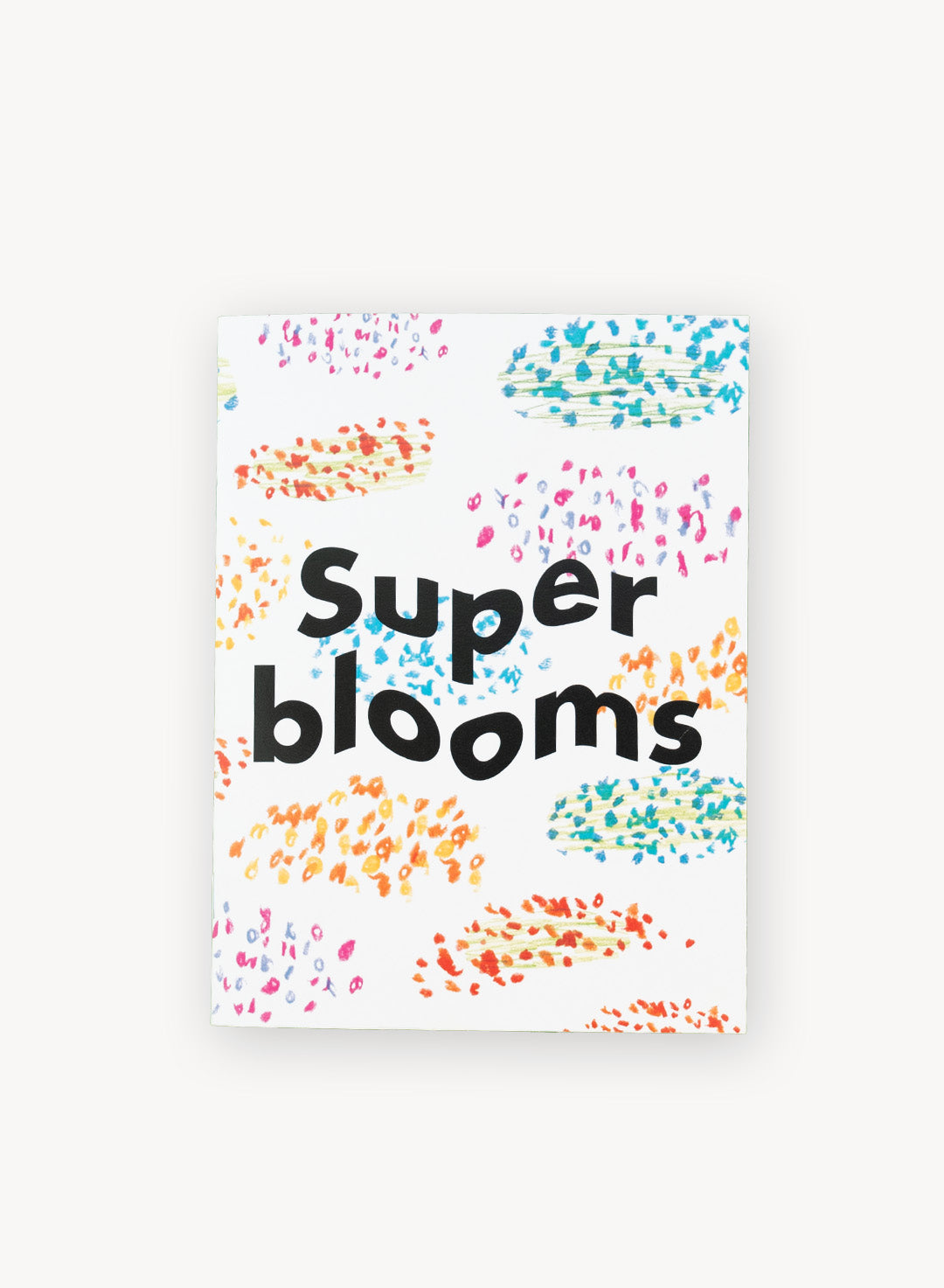 Superblooms Zine