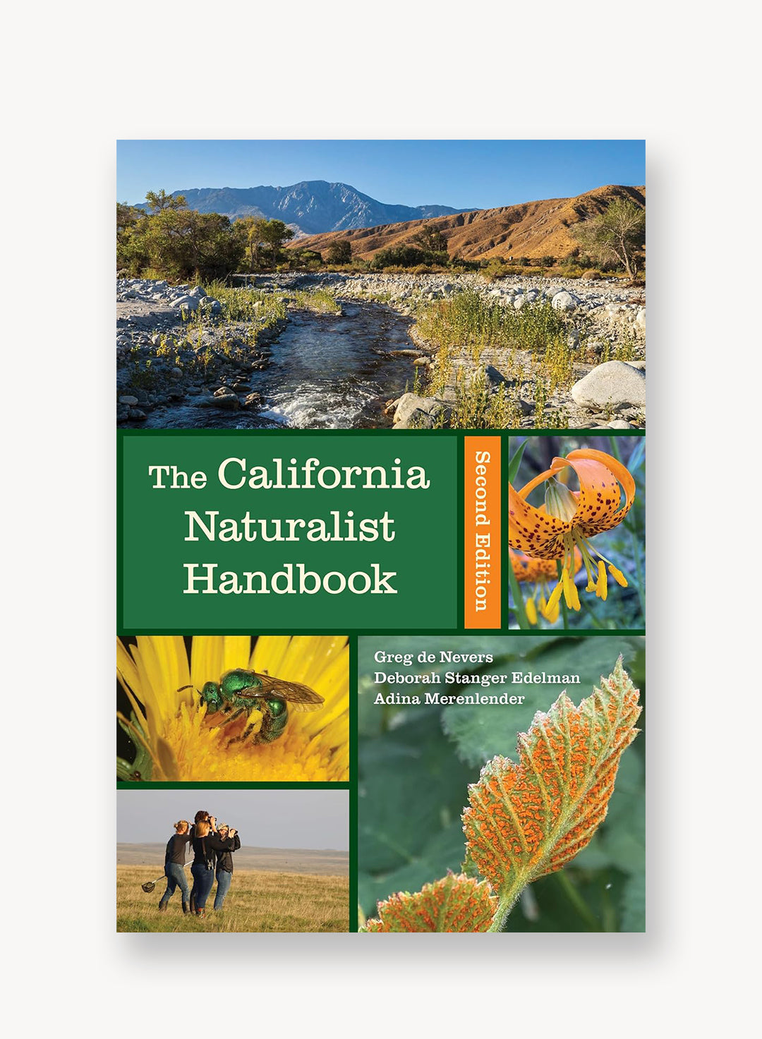 The California Naturalist Handbook, Second Edition – Theodore