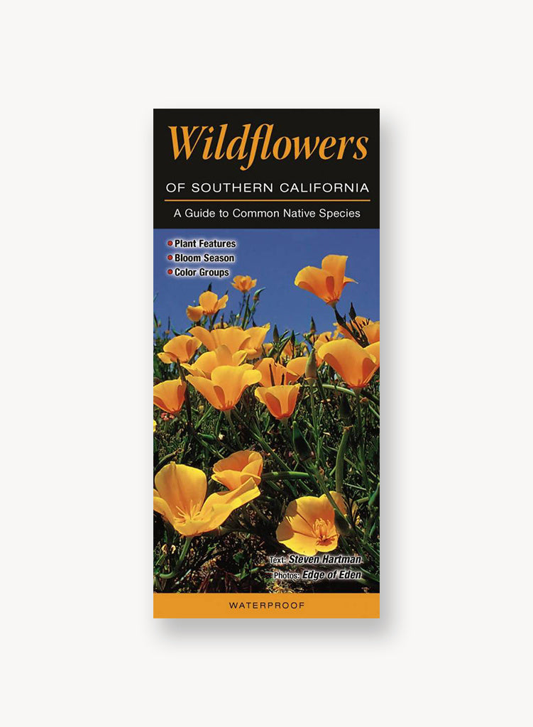QuickReference-Wildflowers of Southern California – Theodore Payne