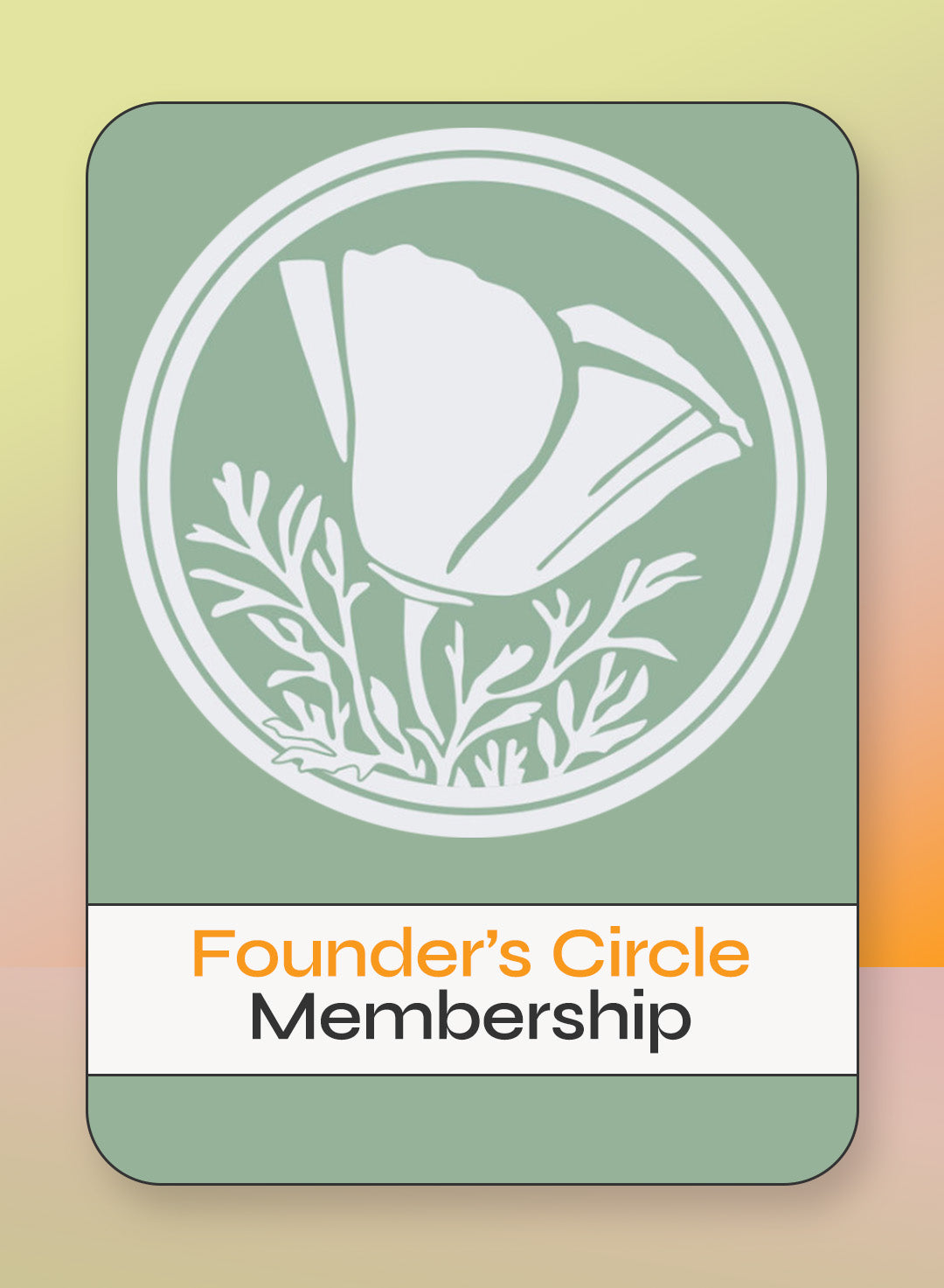 Annual Membership - Founder's Circle