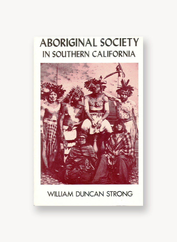 Aboriginal Society in Southern California