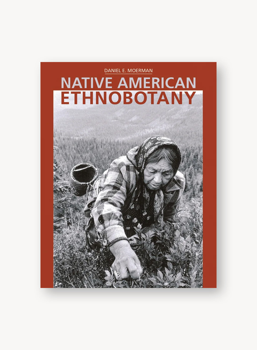 Native American Ethonobothany