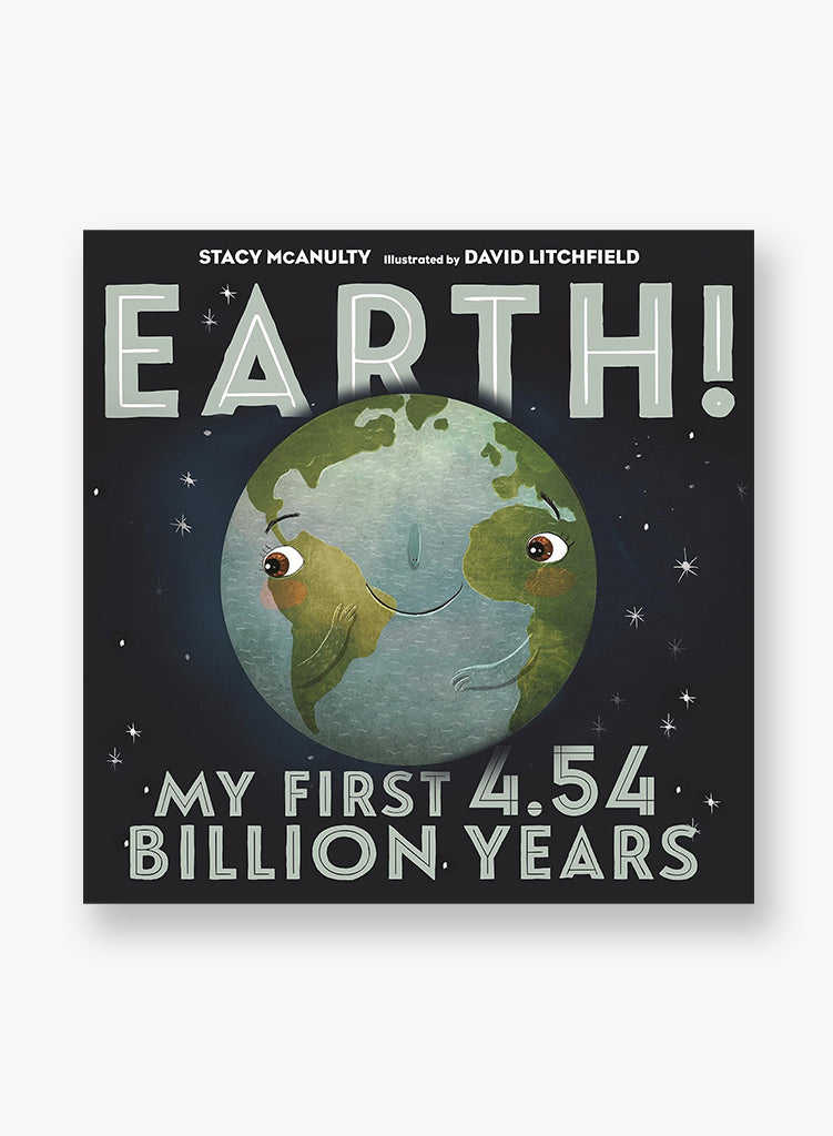 Earth! My First 4.54 Billion Years