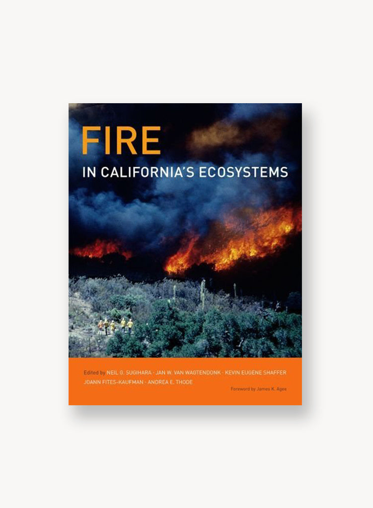 Fire in California's Ecosystems
