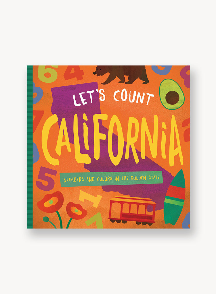 Let's Count California: Numbers and Colors In The Golden State